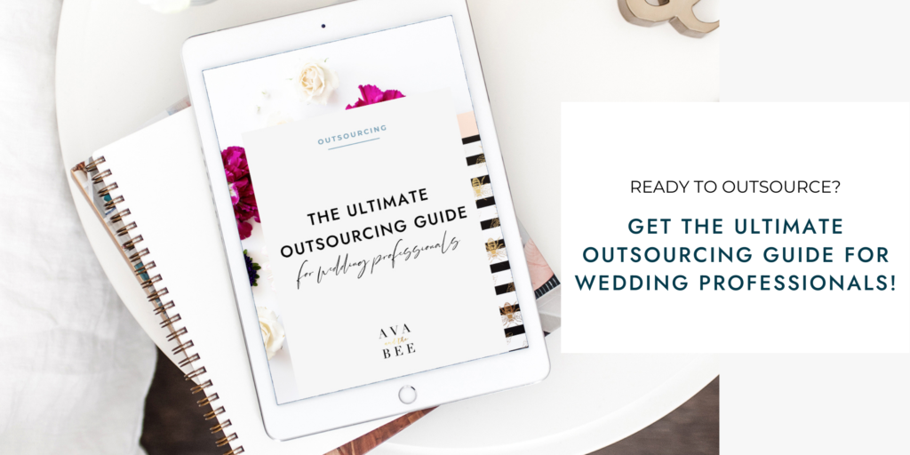 Guide to Outsourcing for Wedding Professionals