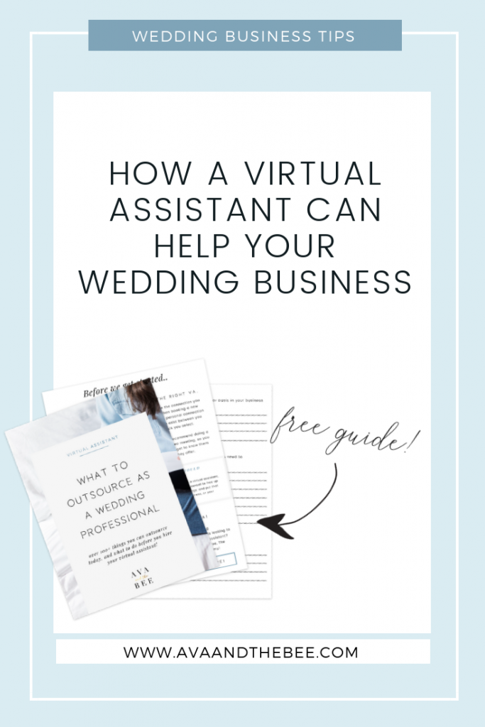 How A Virtual Assistant Help Your Wedding Business - Ava And The Bee Virtual Assistant 