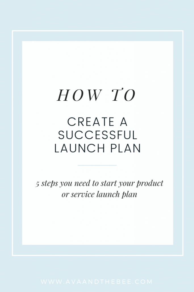 Why you need a launch plan and how to create a launch plan - Ava And The Bee - Virtual assistant for wedding photographers