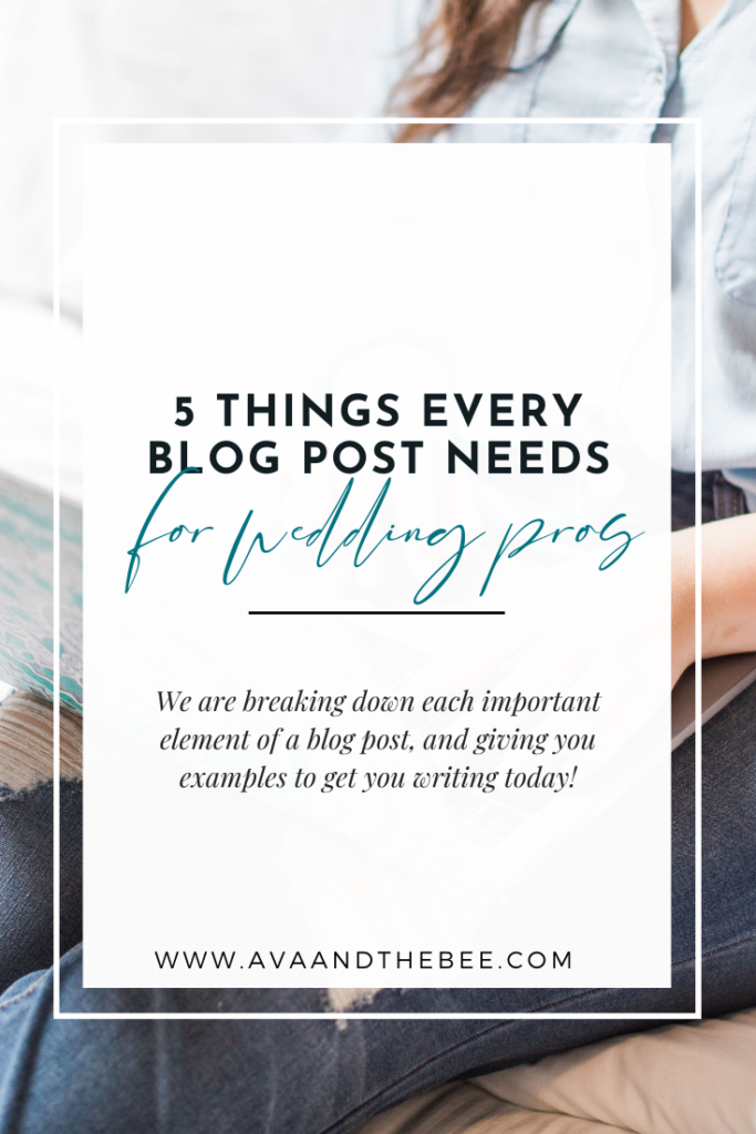How To Write A Great Blog Post - Blogging tips for Wedding Professionals