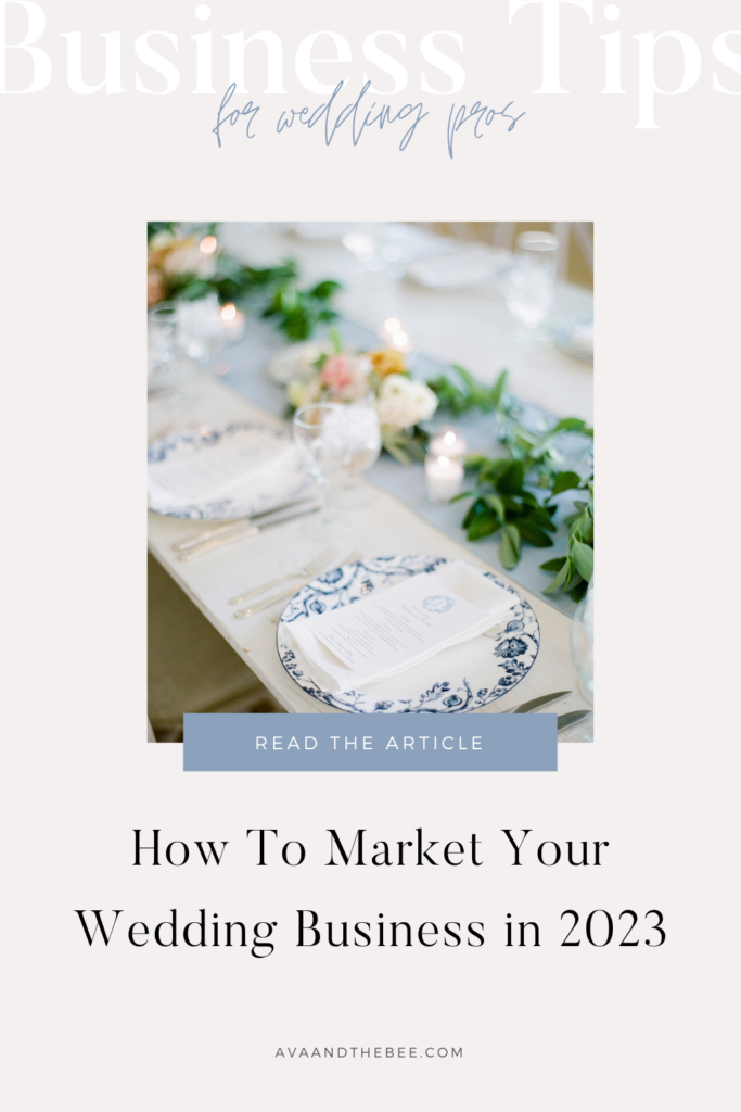 How To Market Your Wedding Business in 2023